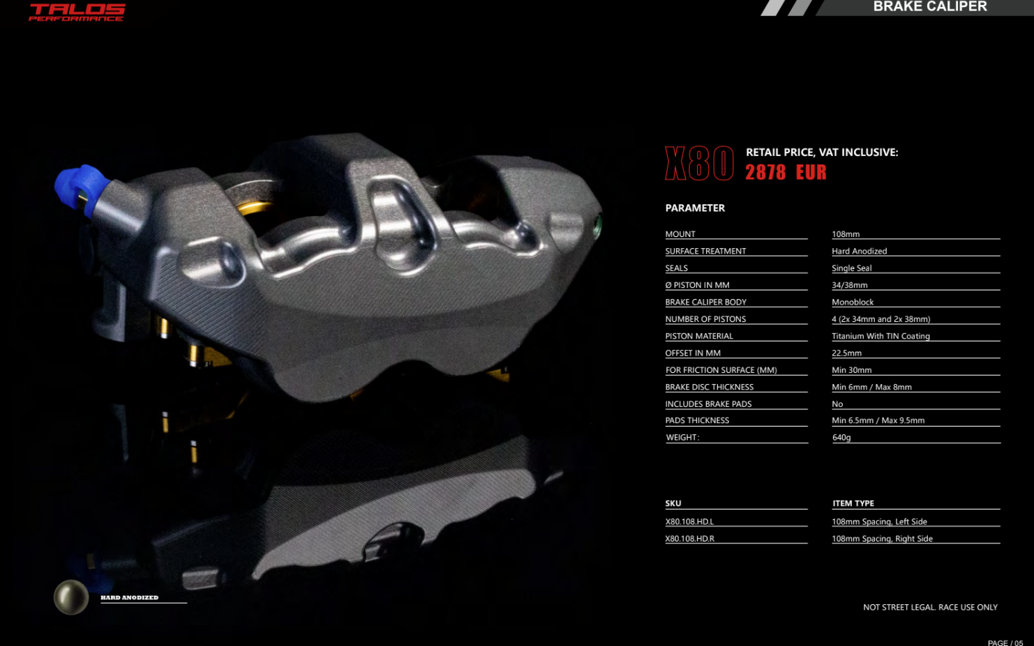 Talos X80 SBK Racing Monoblock P4 34/38 108mm pinza de freno delantera izquierda | X80.108.HD.L 