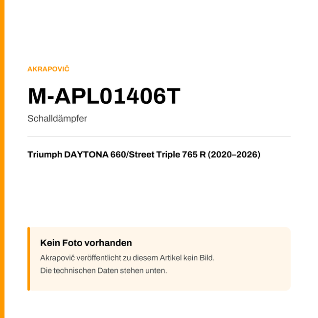 Akrapovic Schalldämpfer Triumph DAYTONA 660 / Street Triple 765 R (20-26) M-APL01406T — Platzhalter, kein Herstellerfoto verfügbar