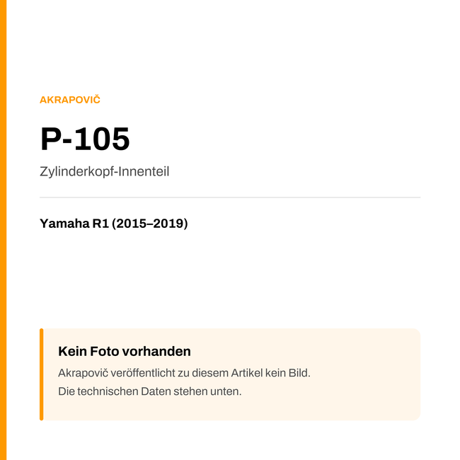 Akrapovic Zylinderkopf-Innenteil Yamaha R1 (15-19) P-105 — Platzhalter, kein Herstellerfoto verfügbar