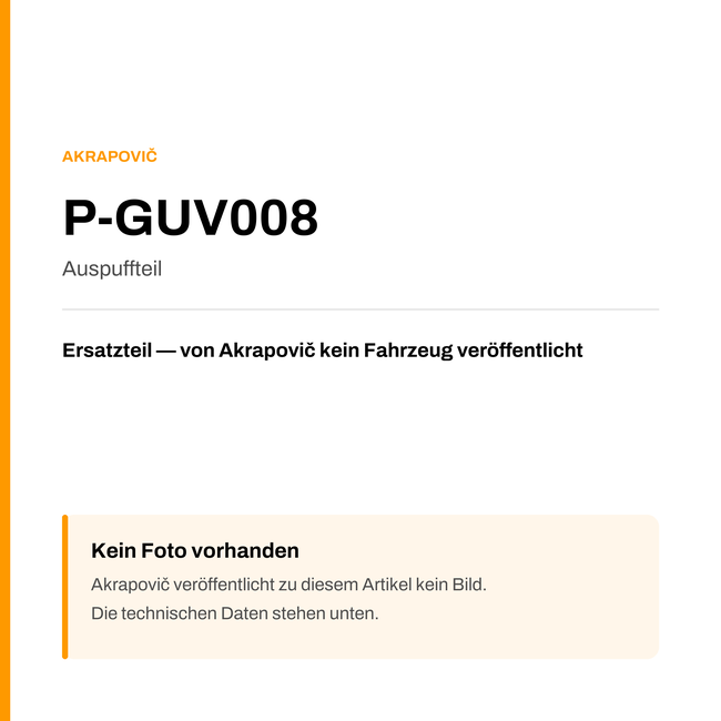 Akrapovic Auspuffteil P-GUV008 — Platzhalter, kein Herstellerfoto verfügbar