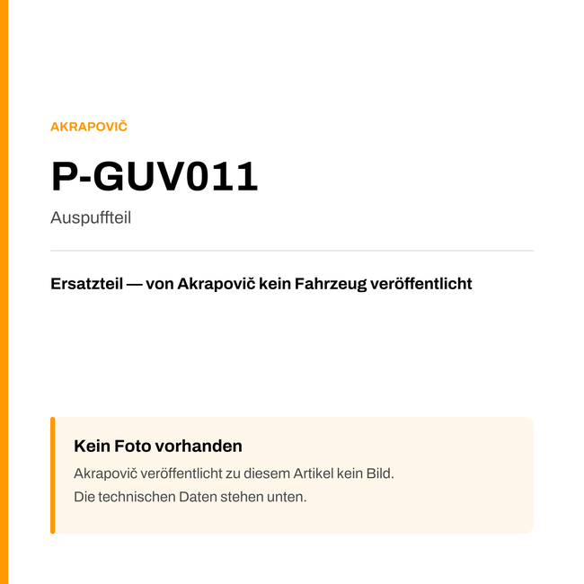 Akrapovic Auspuffteil P-GUV011 — Platzhalter, kein Herstellerfoto verfügbar
