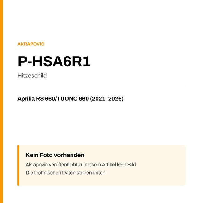 Akrapovic Hitzeschild Aprilia RS 660 / TUONO 660 (21-26) P-HSA6R1 — Platzhalter, kein Herstellerfoto verfügbar