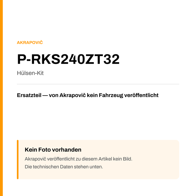 Akrapovic Hülsen-Kit P-RKS240ZT32 — Platzhalter, kein Herstellerfoto verfügbar