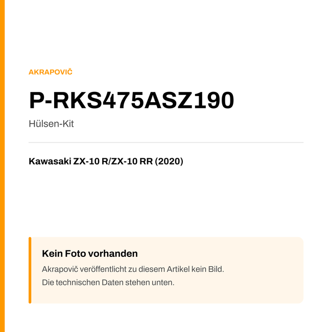 Akrapovic Hülsen-Kit Kawasaki ZX-10 R / ZX-10 RR (20-20) P-RKS475ASZ190 — Platzhalter, kein Herstellerfoto verfügbar