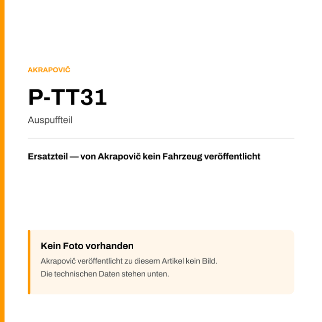 Akrapovic Auspuffteil P-TT31 — Platzhalter, kein Herstellerfoto verfügbar