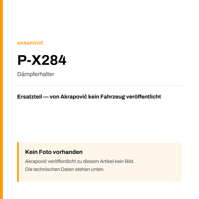 Akrapovic Dämpferhalter P-X284 — Platzhalter, kein Herstellerfoto verfügbar