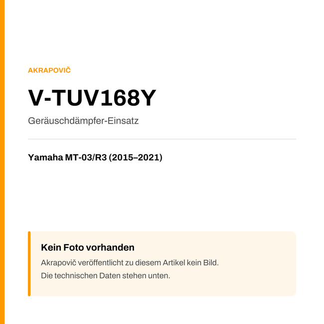 Akrapovic Geräuschdämpfer-Einsatz Yamaha MT-03 / R3 (15-21) V-TUV168Y — Platzhalter, kein Herstellerfoto verfügbar