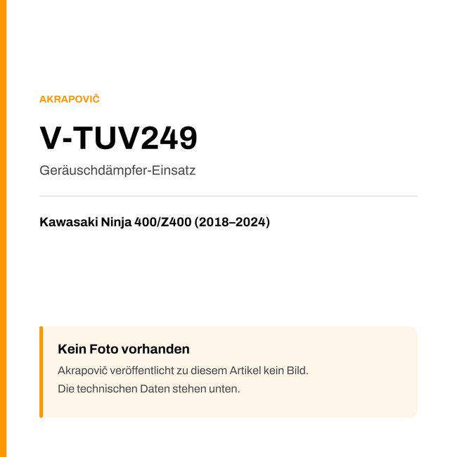 Akrapovic Geräuschdämpfer-Einsatz Kawasaki Ninja 400 / Z400 (18-24) V-TUV249 — Platzhalter, kein Herstellerfoto verfügbar